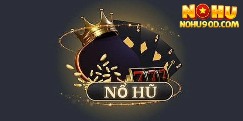  Mọi người sẽ được trải nghiệm những tựa game nổ hũ phong cách cổ điển